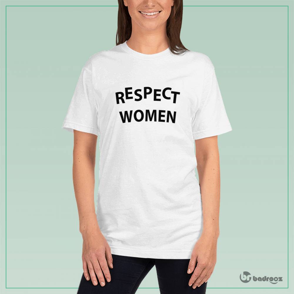تی شرت زنانه RESPECT WOMEN