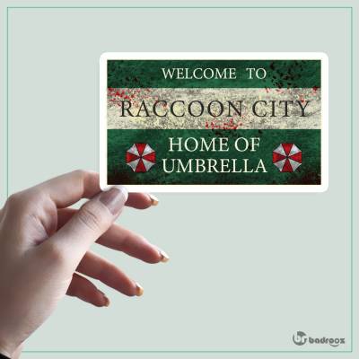 استیکر تابلوی شهر راکون در بازی و فیلم رزیدنت ایول welcome to Raccoon city home of umbrella