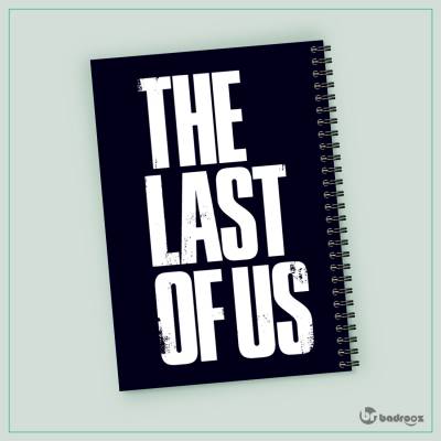 دفتر یادداشت Last of Us game